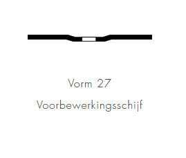 Vorm 27 Voorbewerkingsschijf